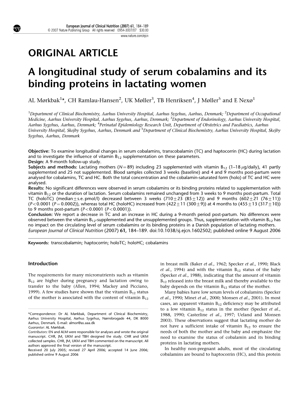 A Longitudinal Study of Serum Cobalamins and Its Binding Proteins in Lactating Women