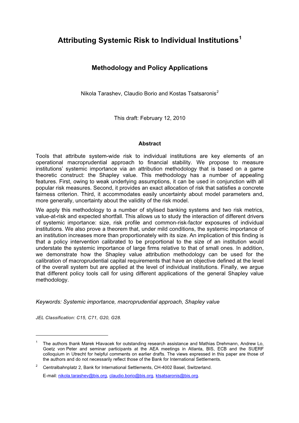 Attributing Systemic Risk to Individual Institutions1