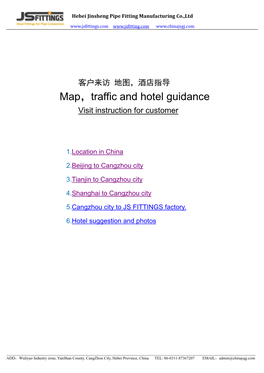Traffic and Hotel Guidance Visit Instruction for Customer