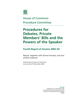 Procedures for Debates, Private Members' Bills and the Powers Of