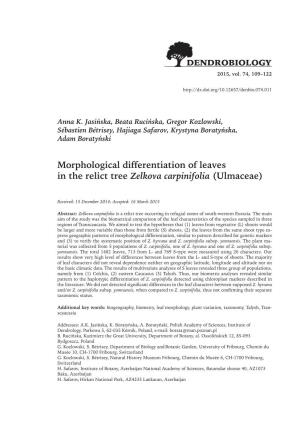 Morphological Differentiation of Leaves in the Relict Tree Zelkova Carpinifolia (Ulmaceae)