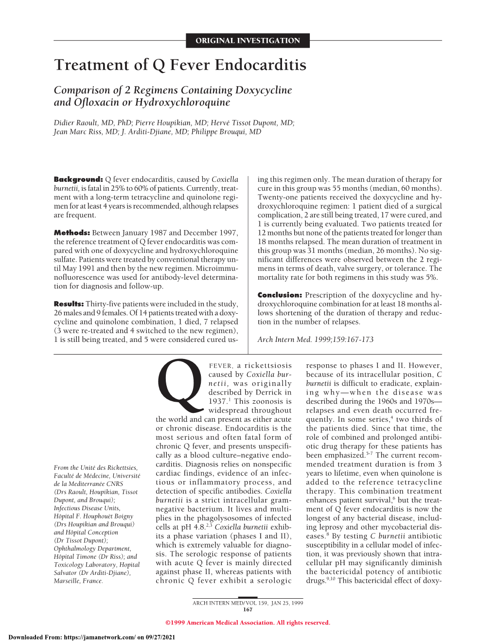 Treatment of Q Fever Endocarditis: Comparison of 2 Regimens