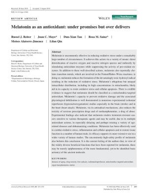 Melatonin As an Antioxidant: Under Promises but Over Delivers