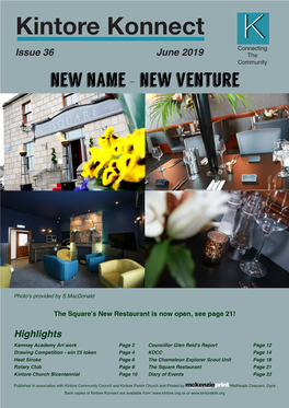Kintore Konnect Connecting Issue 36 June 2019 the Community New Name - New Venture