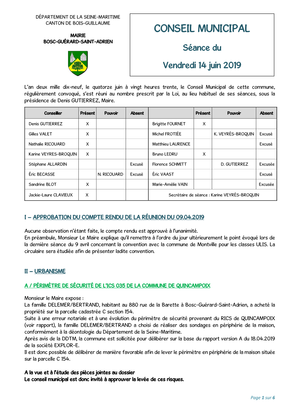 CONSEIL MUNICIPAL MAIRIE BOSC -GUÉRARD -SAINT -ADRIEN Séance Du Vendredi 14 Juin 2019
