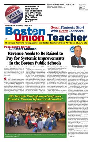 Revenue Needs to Be Raised to Pay for Systemic Improvements in the Boston Public Schools Richard Stutman (Ed