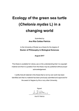 Ecology of the Green Sea Turtle (Chelonia Mydas L) in a Changing World