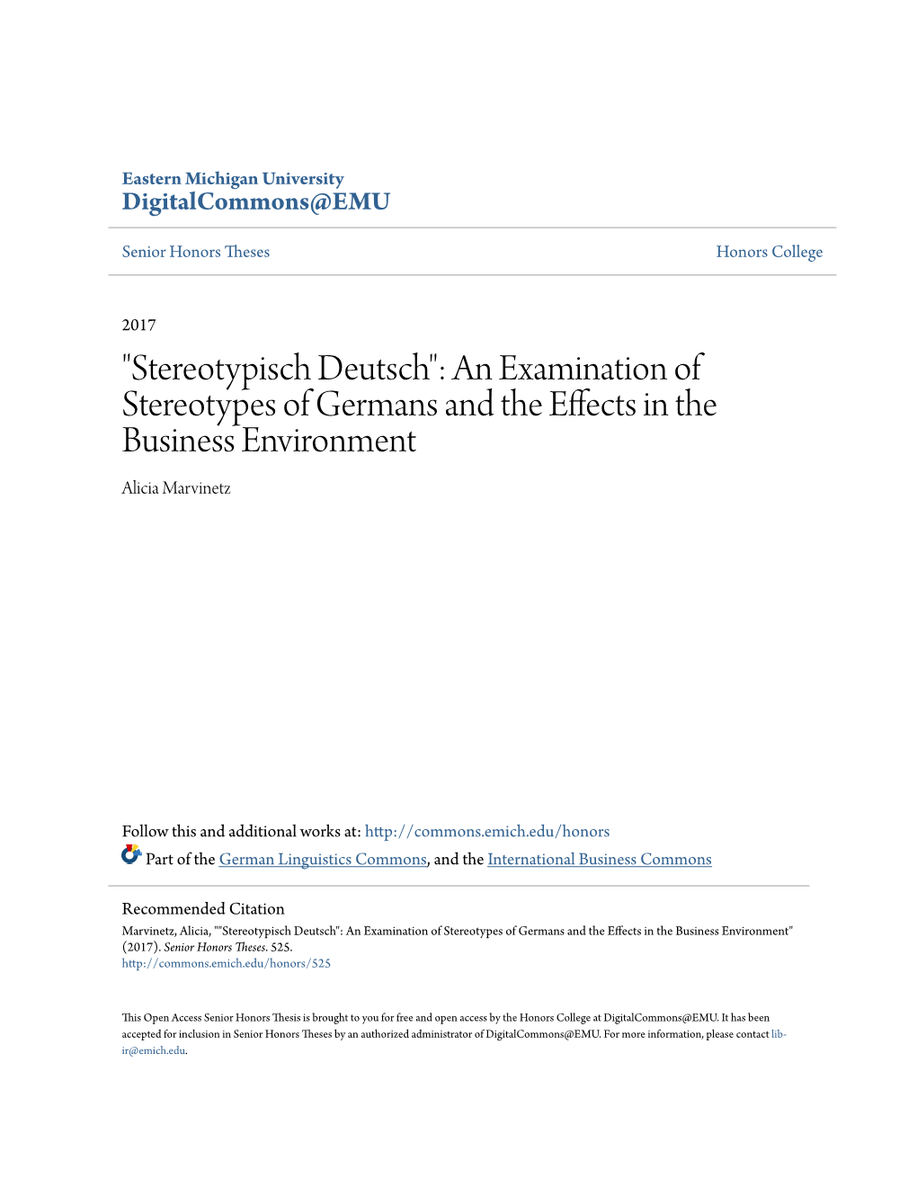 "Stereotypisch Deutsch": an Examination of Stereotypes of Germans and the Effects in the Business Environment Alicia Marvinetz