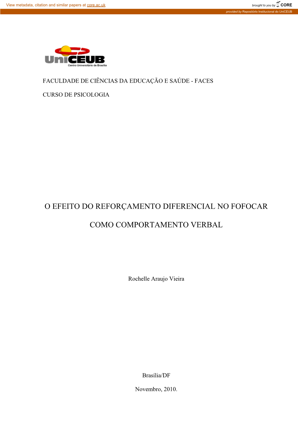 O Efeito Do Reforçamento Diferencial No Fofocar Como Comportamento Verbal