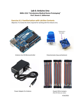 Arduino Uno Bmen 2151 “Introductory Medical Device Prototyping” Prof