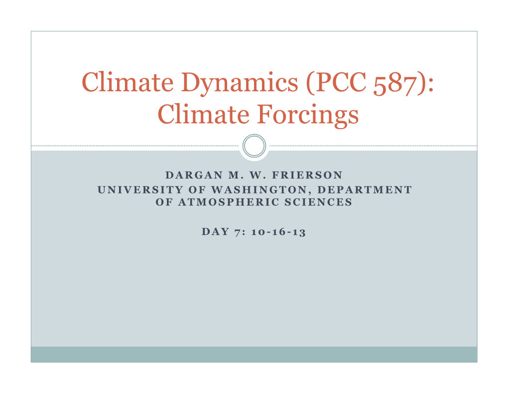 (PCC 587): Climate Forcings