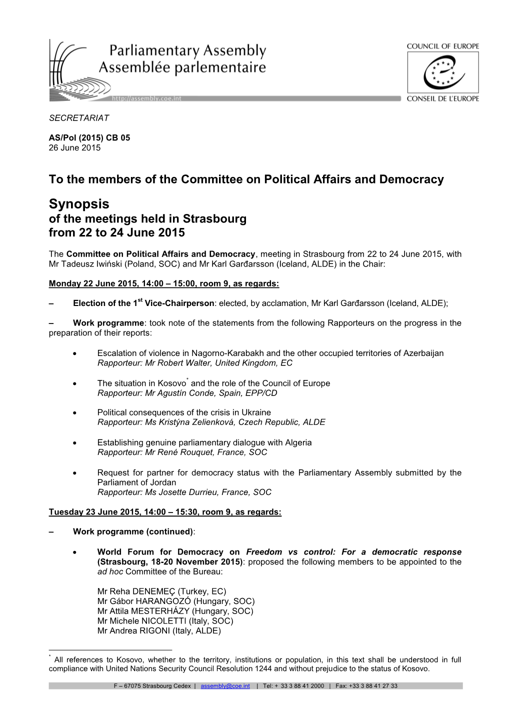 Synopsis of the Meetings Held in Strasbourg from 22 to 24 June 2015