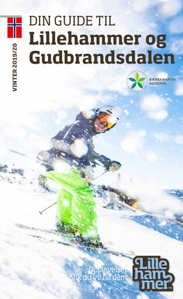 Lillehammer Og Gudbrandsdalen VINTER 2019/20