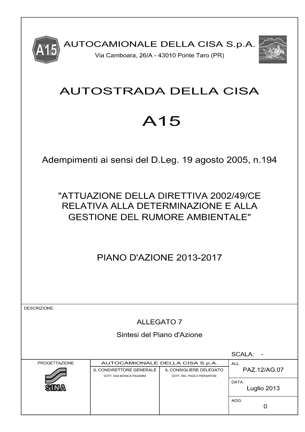 Autocamionale Della Cisa Spa AUTOSTRADA A15 PARMA