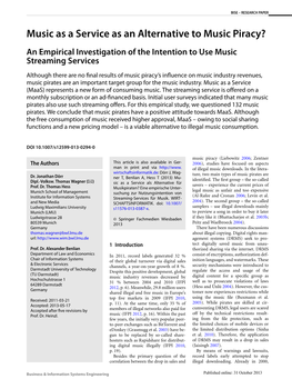 Music As a Service As an Alternative to Music Piracy? an Empirical Investigation of the Intention to Use Music Streaming Services