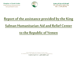 Report of the Assistance Provided by the King Salman Humanitarian Aid and Relief Center