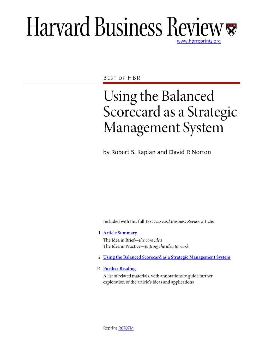 Using the Balanced Scorecard As a Strategic Management System