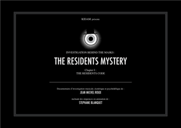 THE RESIDENTS MYSTERY Chapter I : the RESIDENTS CODE