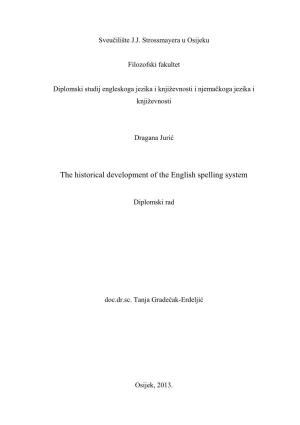 The Historical Development of the English Spelling System
