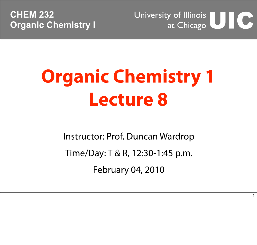 Organic Chemistry 1 Lecture 8