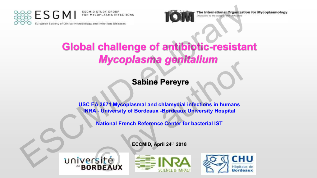 Global Challenge of Antibiotic-Resistant Mycoplasma Genitalium