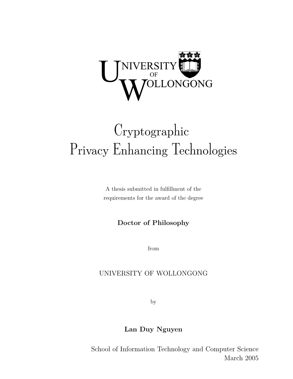 Cryptographic Privacy Enhancing Technologies