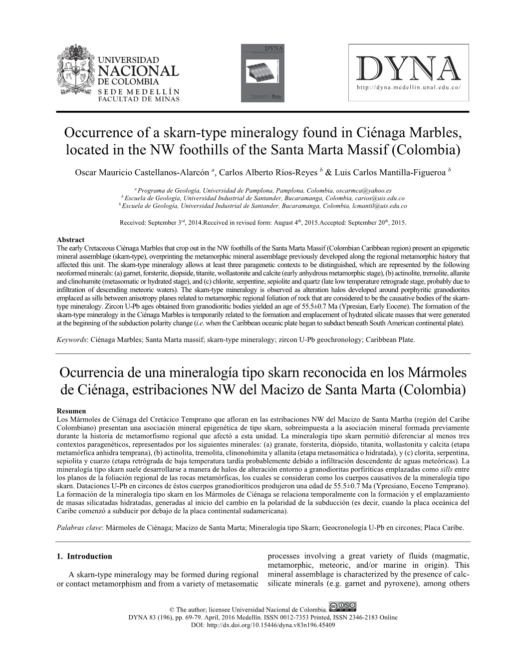 Occurrence of a Skarn-Type Mineralogy Found in Ciénaga Marbles, Located in the NW Foothills of the Santa Marta Massif (Colombia)