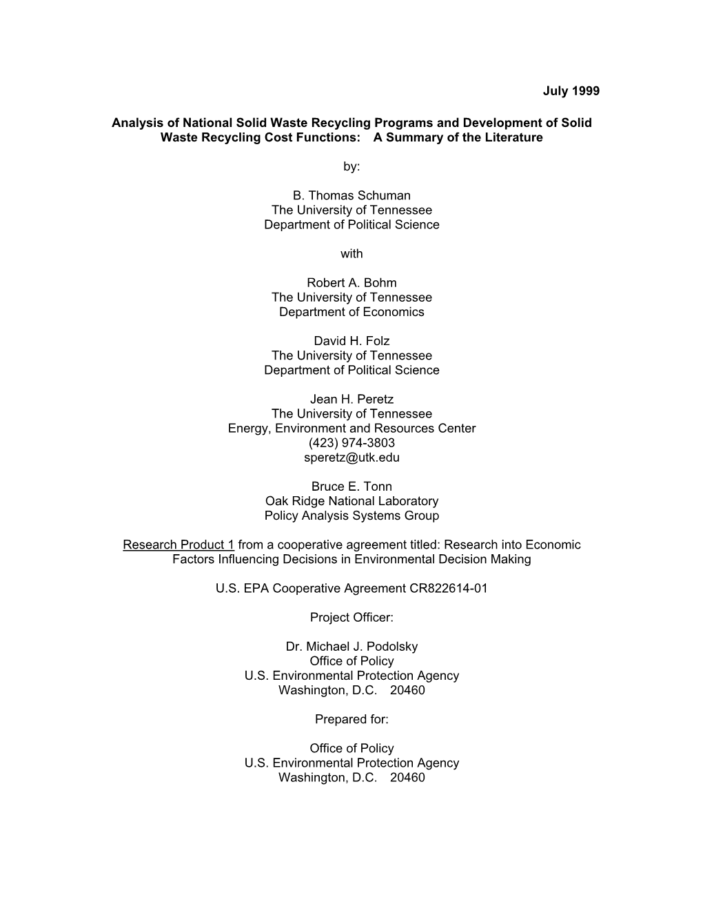 July 1999 Analysis of National Solid Waste Recycling Programs And