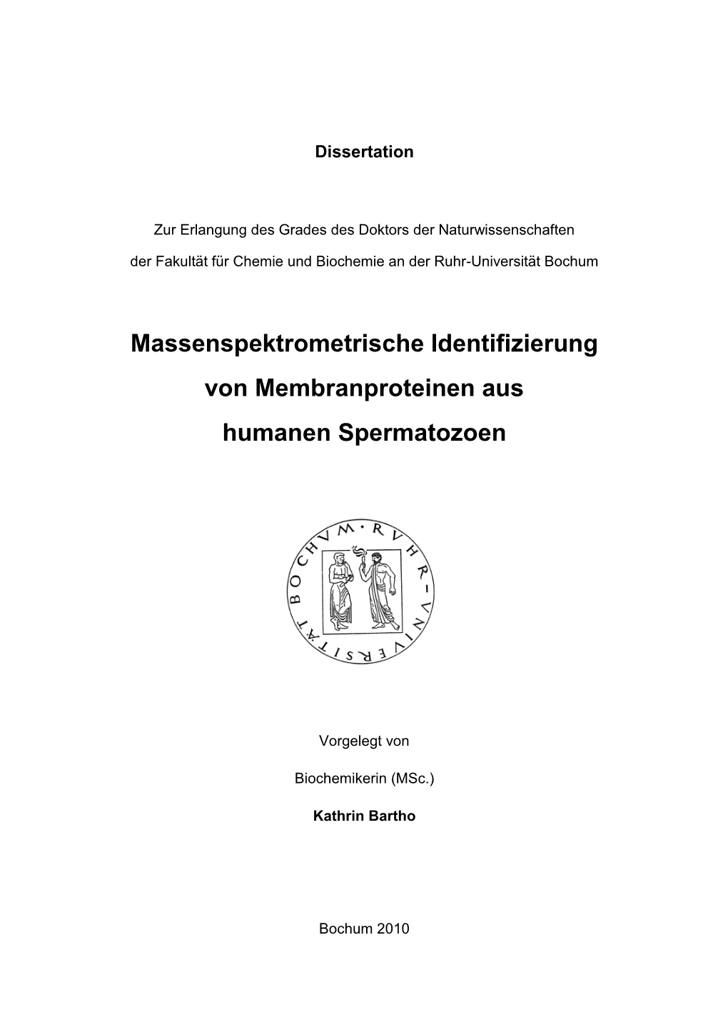 Massenspektrometrische Identifizierung Von Membranproteinen Aus Humanen Spermatozoen