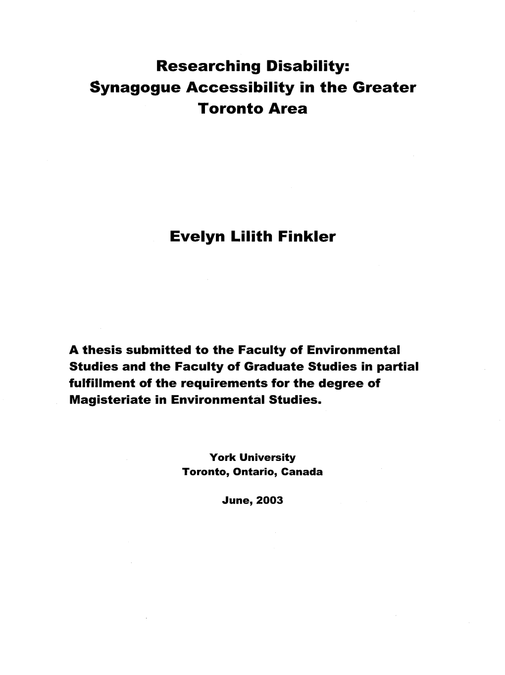 Synagogue Accessibility in the Greater Toronto Area Evelyn Lilith