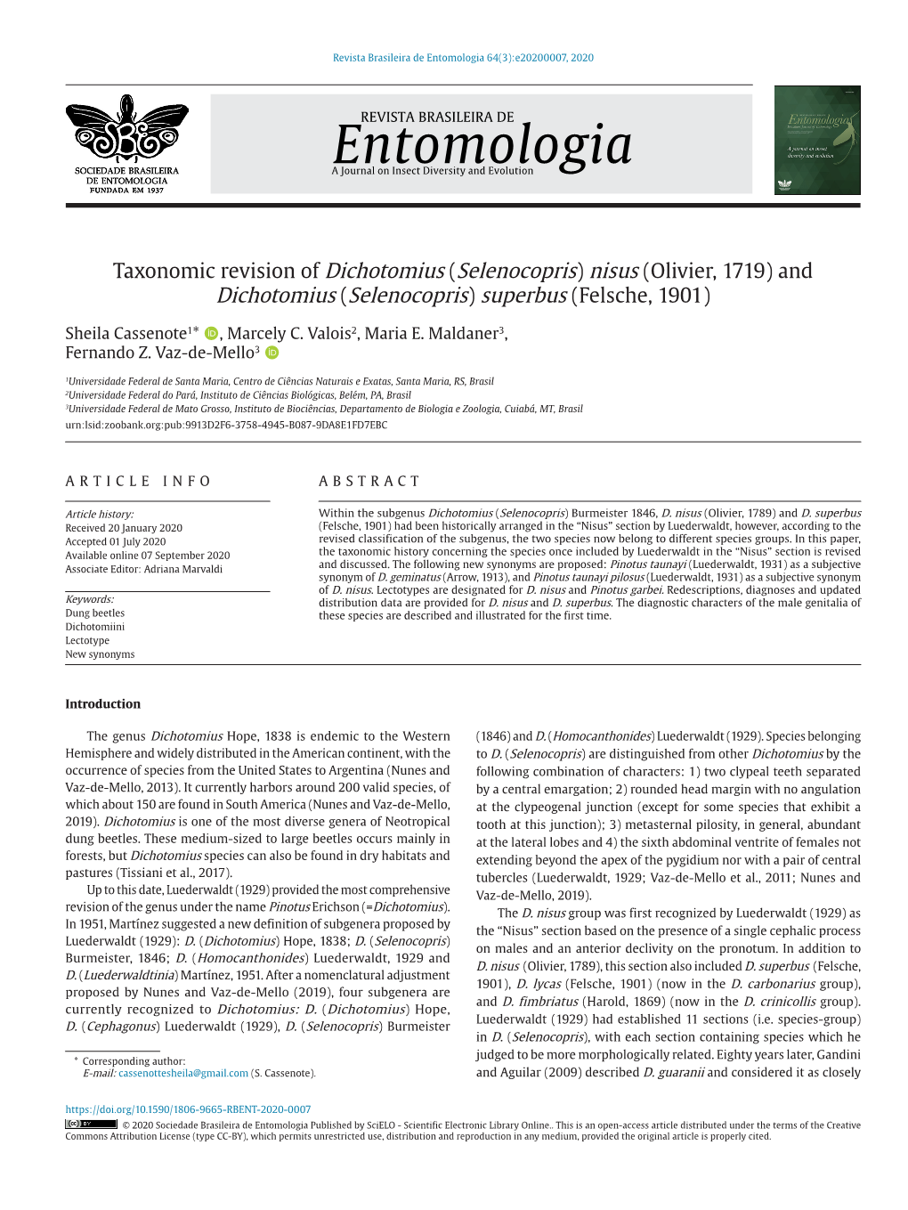 Taxonomic Revision of Dichotomius (Selenocopris) Nisus (Olivier, 1719) and Dichotomius (Selenocopris) Superbus (Felsche, 1901)