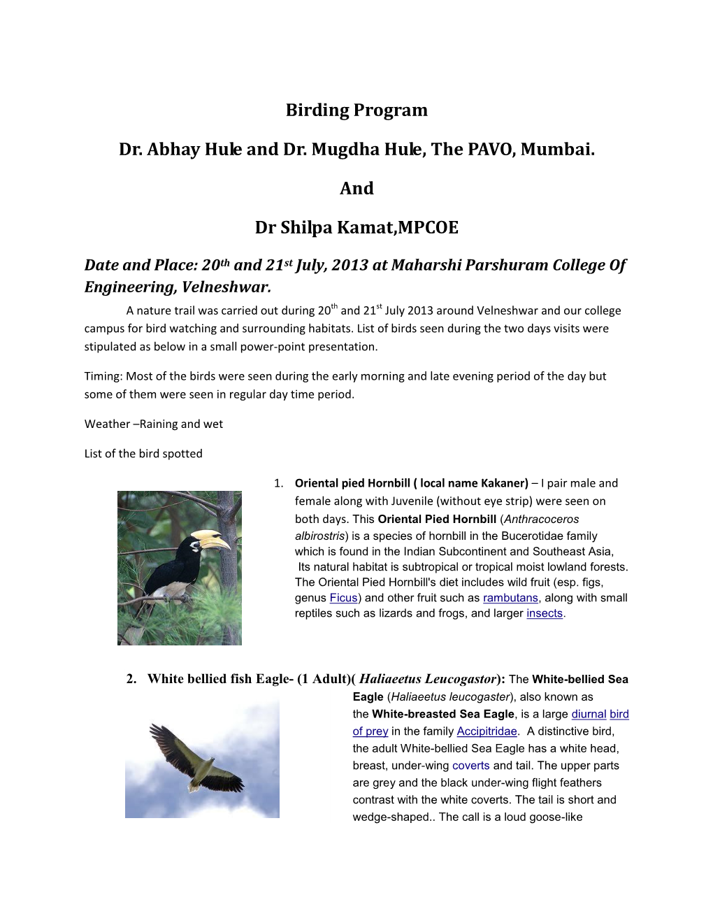 Birding Program Dr. Abhay Hule and Dr. Mugdha Hule, the PAVO