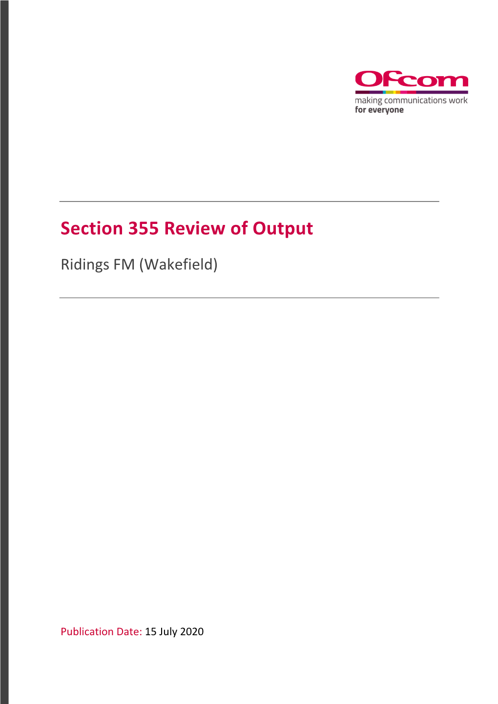 Section 355 Review of Output