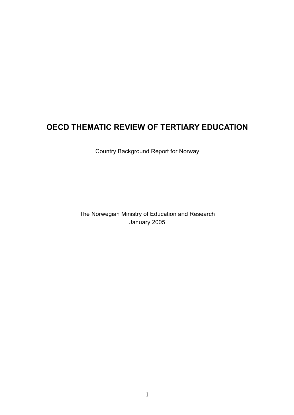 Oecd Thematic Review of Tertiary Education