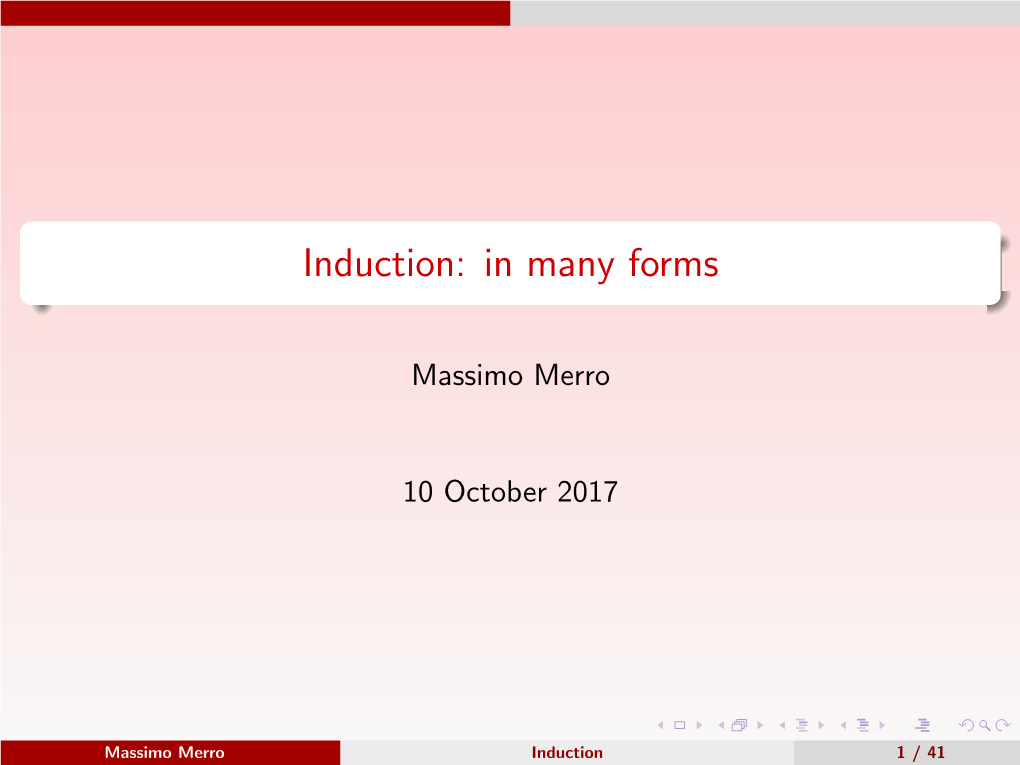 Induction: in Many Forms