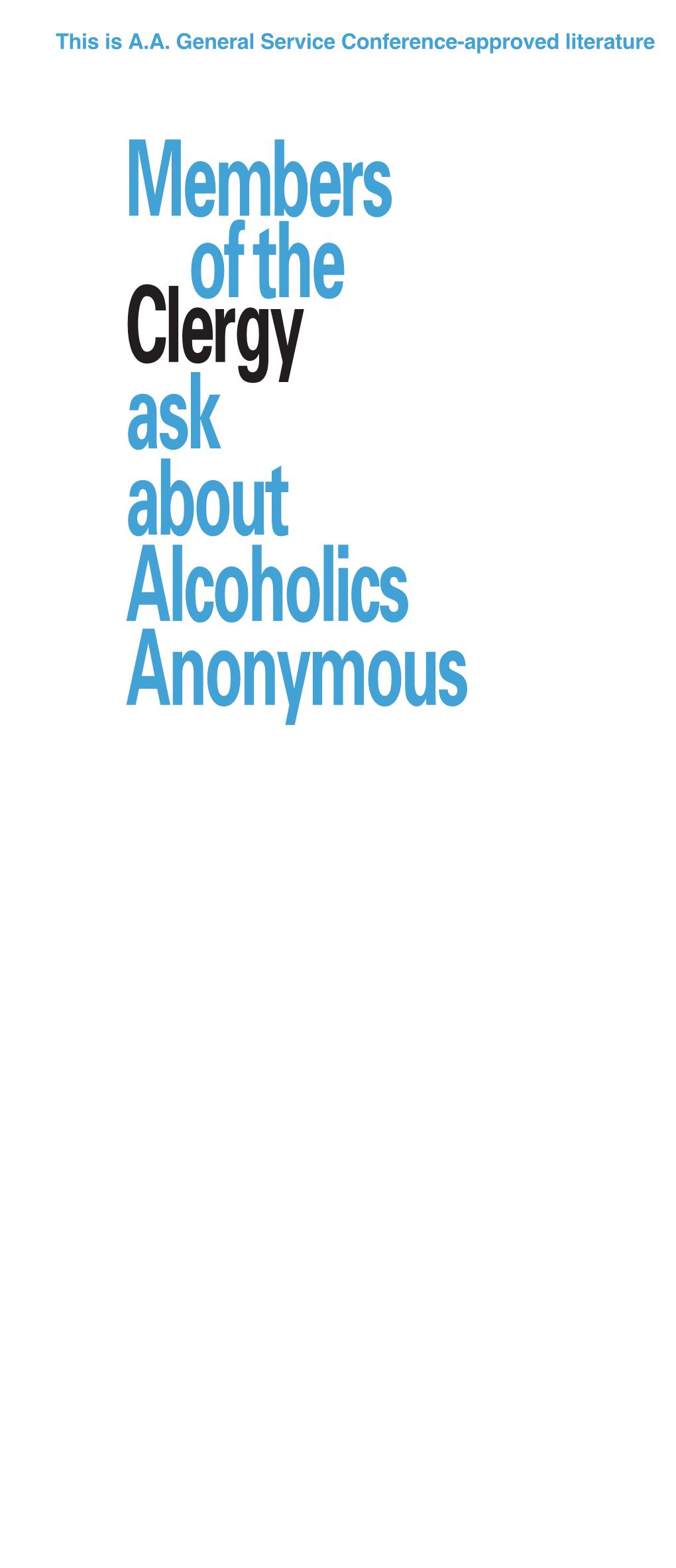 Members Ofthe Clergy Ask About Alcoholics Anonymous