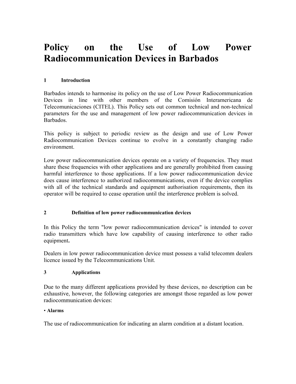 Barbados Policy on Low Power Radiocommunication Devices