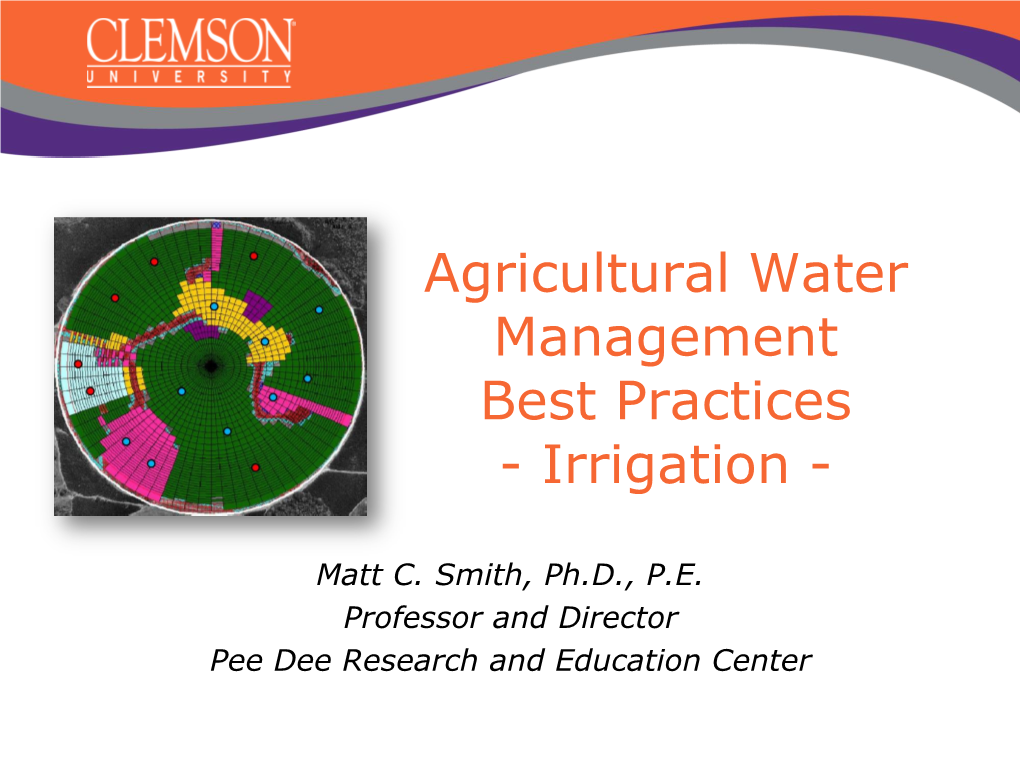 Agricultural Water Management Best Practices - Irrigation