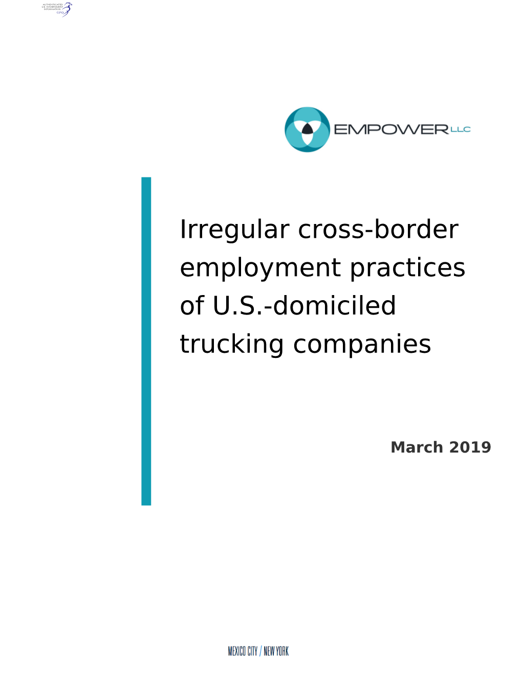 Irregular Cross-Border Employment Practices of U.S.-Domiciled Trucking Companies