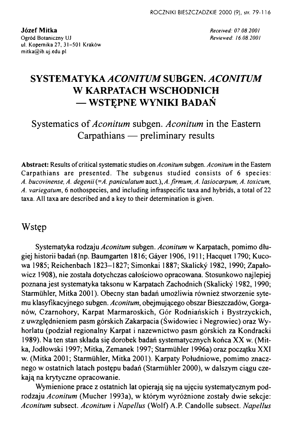 Systematyka Aconitum Subgen. Aconitum W Karpatach Wschodnich — Wstępne Wyniki Badań