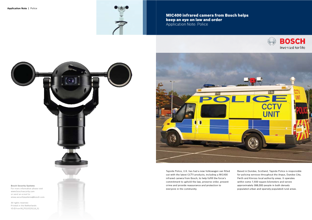 MIC400 Infrared Camera from Bosch Helps Keep an Eye on Law and Order Application Note: Police