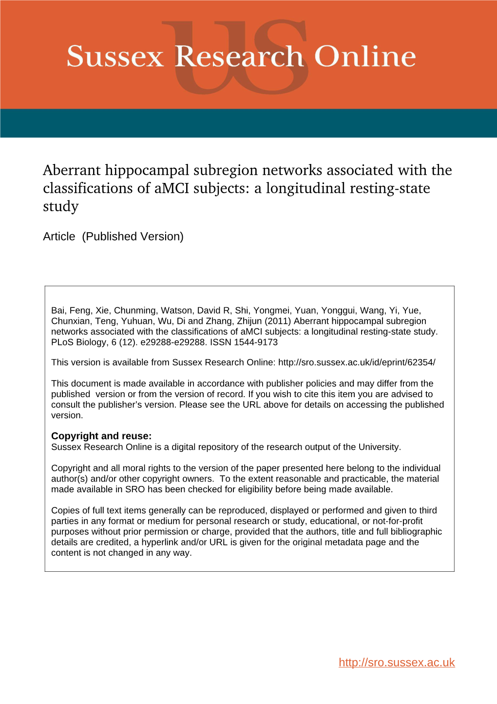 Aberrant Hippocampal Subregion Networks Associated with the Classifications of Amci Subjects: a Longitudinal Resting­State Study