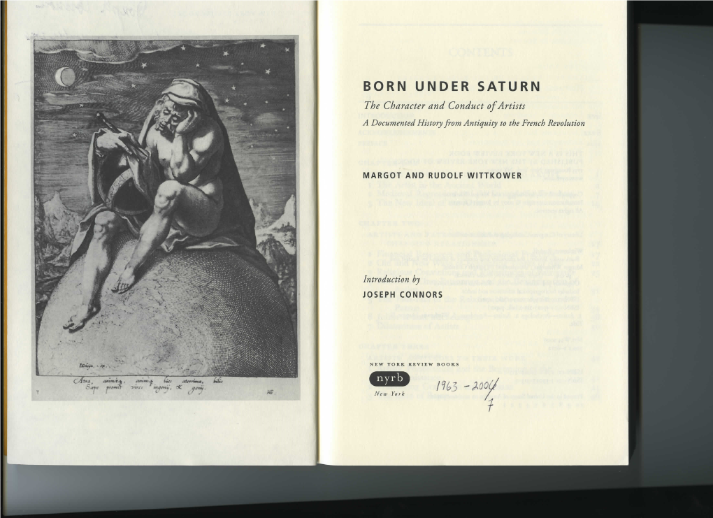 BORN UNDER SATURN the Character and Conduct of Artists a Documented History from Antiquity to the French Revolution