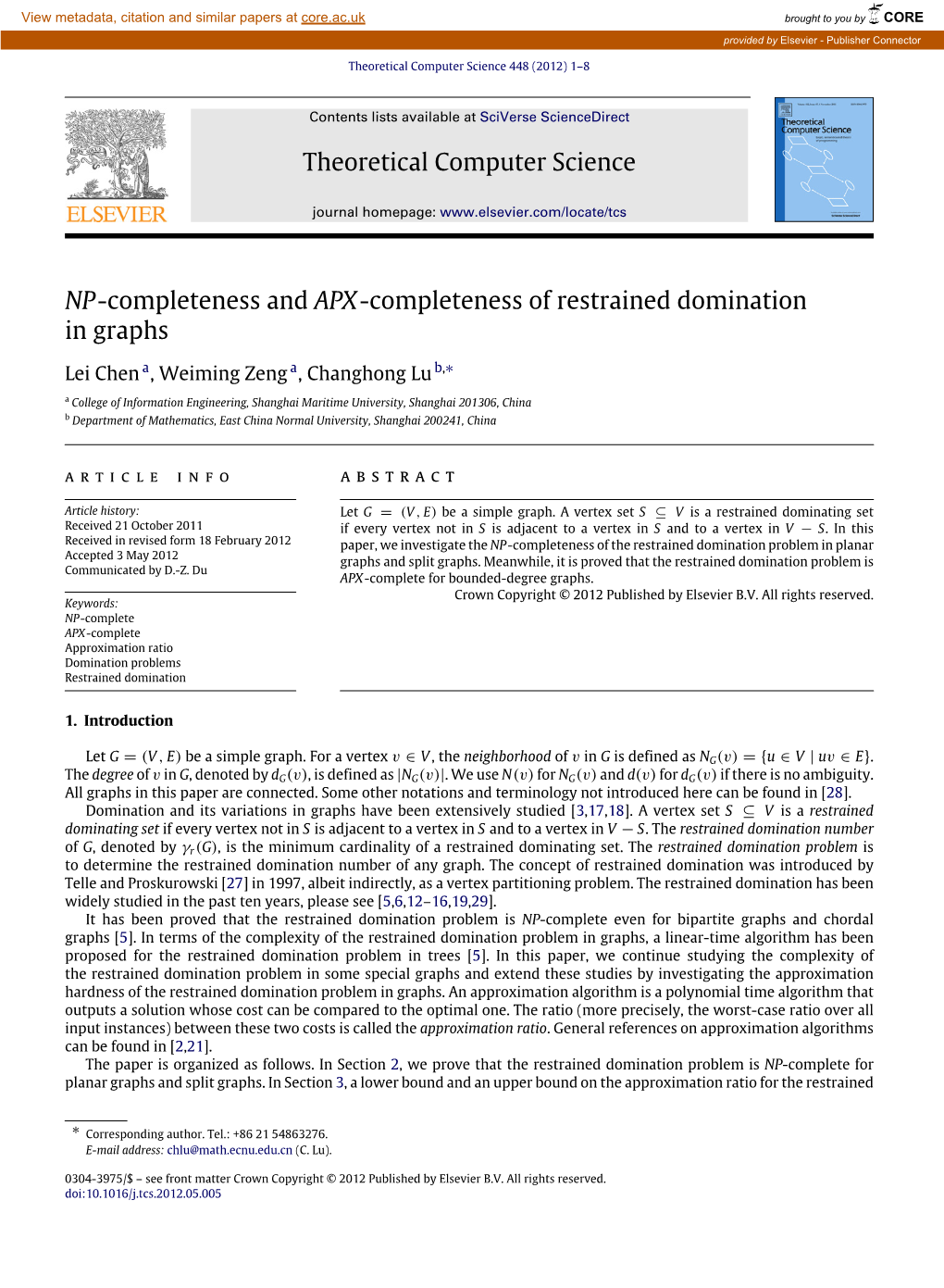 NP-Completeness and APX-Completeness of Restrained Domination in Graphs