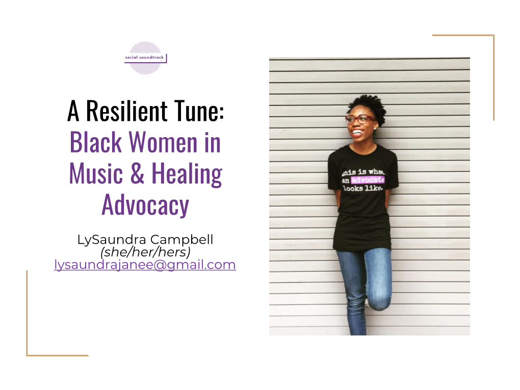 Black Women in Music & Healing Advocacy