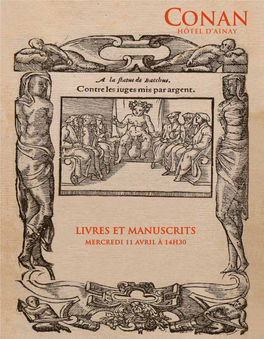 Livres Et Manuscrits Mercredi 11 Avril À 14H30 Vente En Préparation