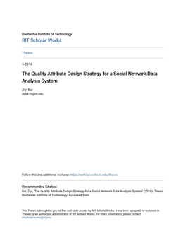 The Quality Attribute Design Strategy for a Social Network Data Analysis System