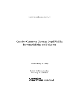 Creative Commons Licenses Legal Pitfalls: Incompatibilities and Solutions