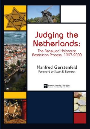 Judging the Netherlands: Restitution Process, 1997-2000 Process, Restitution