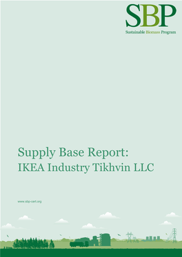 Supply Base Report V1.3 Main Audit IKEA Industry Tikhvin LLC